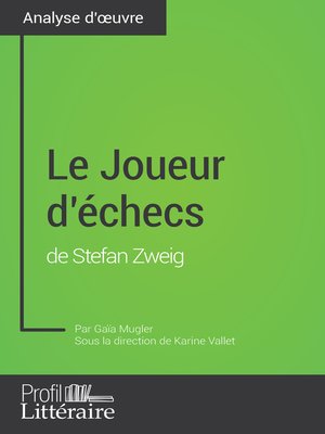 cover image of Le Joueur d'échecs de Stefan Zweig (Analyse approfondie)
